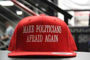 
                  
                    Make Politicians Afraid Again Hat
                  
                